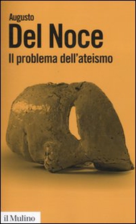 Il problema dell'ateismo - Librerie.coop