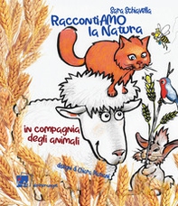 RaccontiAMO la natura. In compagnia degli animali - Librerie.coop