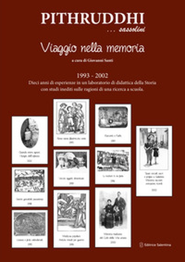 Pithruddhi... sassolini. Viaggio nella memoria - Librerie.coop Pithruddhi... sassolini. Viaggio nella memoria - Librerie.coop