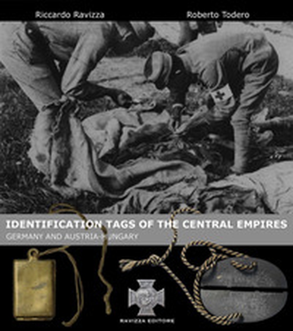 Identification tags of the central empires. Germany and Austria-Hungary - Librerie.coop Identification tags of the central empires. Germany and Austria-Hungary - Librerie.coop