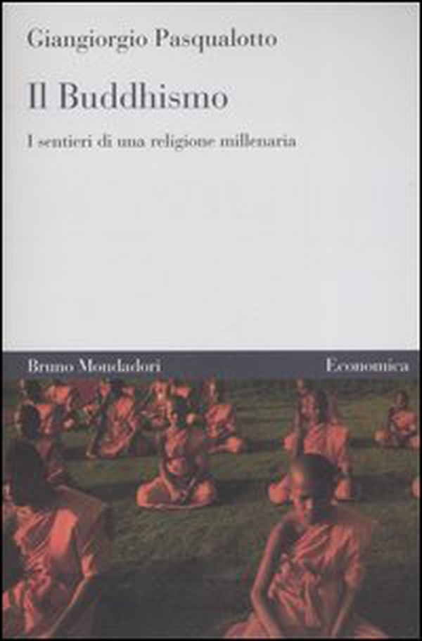Il buddhismo. I sentieri di una religione millenaria - Librerie.coop Il buddhismo. I sentieri di una religione millenaria - Librerie.coop