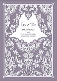 Io e te in poesia - Librerie.coop Io e te in poesia - Librerie.coop