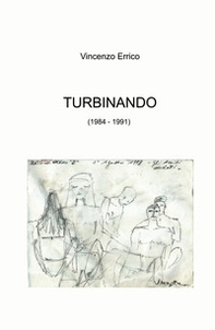 Turbinando (1984 - 1991) - Librerie.coop