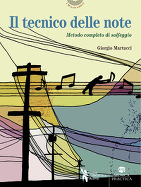 Il tecnico delle note. Metodo completo di solfeggio in chiave di violino, di basso, su doppio rigo con solfeggi cantati e ritmici - Librerie.coop Il tecnico delle note. Metodo completo di solfeggio in chiave di violino, di basso, su doppio rigo con solfeggi cantati e ritmici - Librerie.coop
