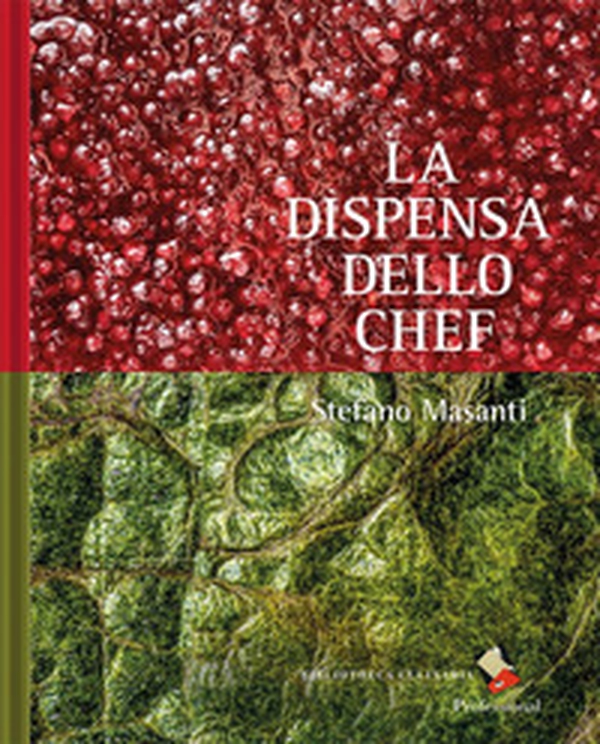 La dispensa dello chef - Librerie.coop La dispensa dello chef - Librerie.coop