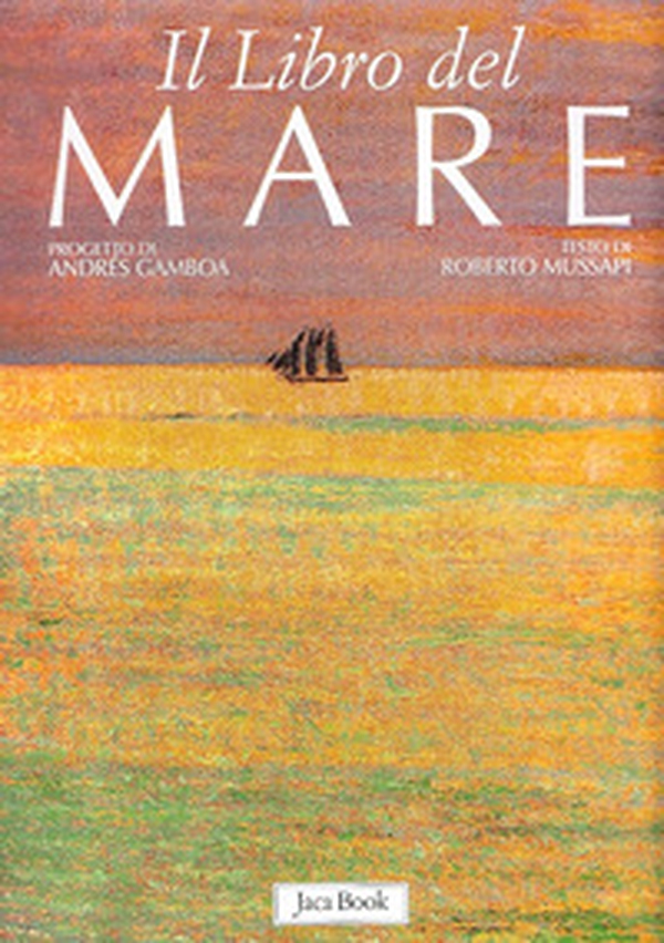 Il libro del mare - Librerie.coop Il libro del mare - Librerie.coop