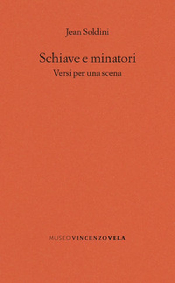 Schiave e minatori. Versi per una scena - Librerie.coop Schiave e minatori. Versi per una scena - Librerie.coop