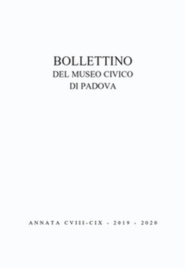 Bollettino musei civici Padova - Vol. 108-109 - Librerie.coop Bollettino musei civici Padova - Vol. 108-109 - Librerie.coop