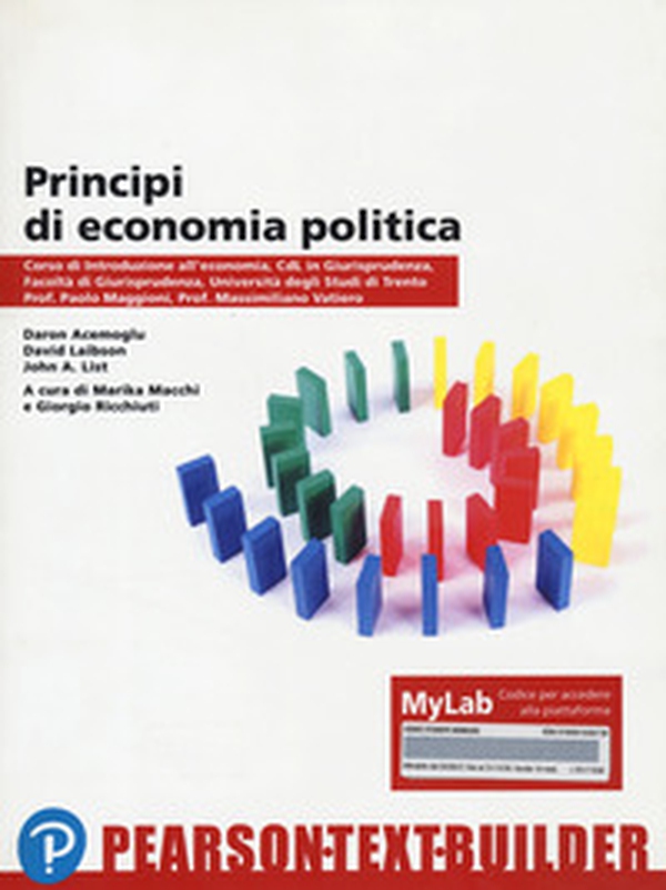 Principi di economia politica. Teoria ed evidenza empirica. Ediz. MyLab - Librerie.coop Principi di economia politica. Teoria ed evidenza empirica. Ediz. MyLab - Librerie.coop