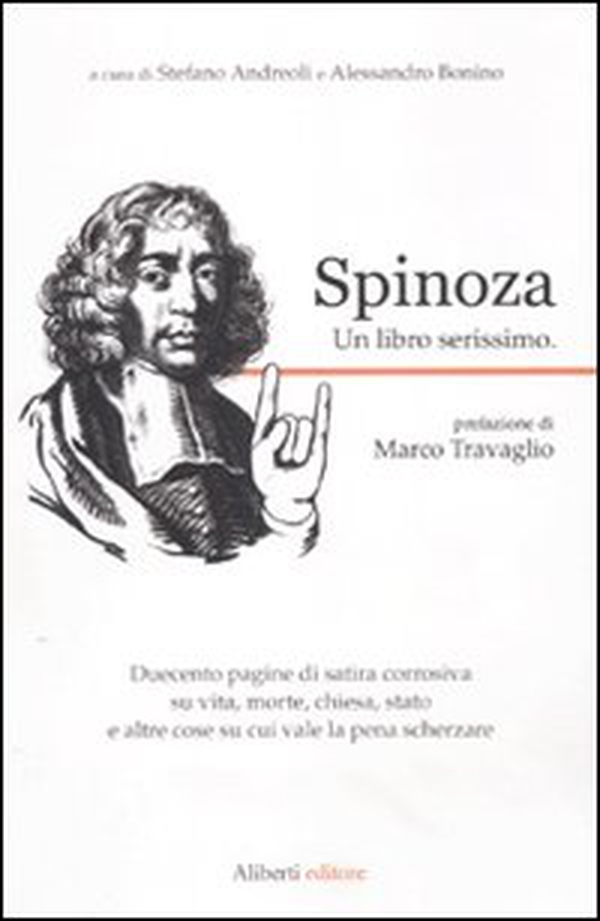 Spinoza. Un libro serissimo - Librerie.coop Spinoza. Un libro serissimo - Librerie.coop