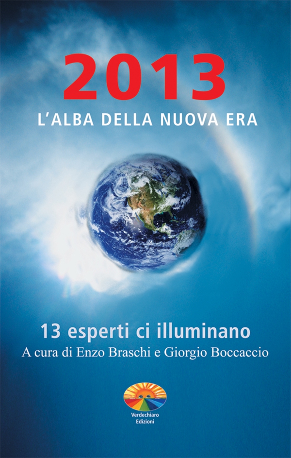 2013. L'alba della nuova era - Librerie.coop
