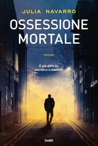 Ossessione mortale - Librerie.coop Ossessione mortale - Librerie.coop