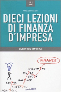 Dieci lezioni di finanza d'impresa - Librerie.coop