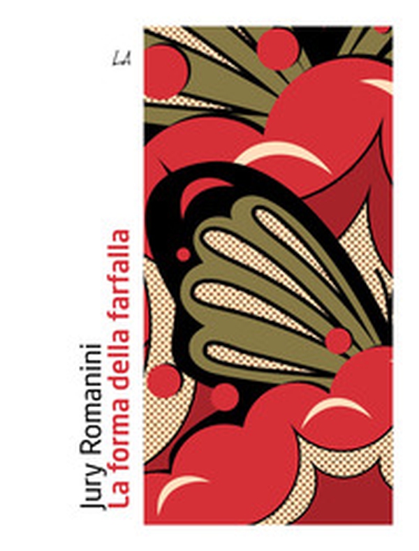 La forma della farfalla - Librerie.coop La forma della farfalla - Librerie.coop