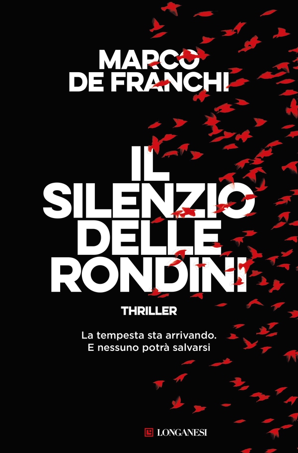Il silenzio delle rondini - Librerie.coop Il silenzio delle rondini - Librerie.coop