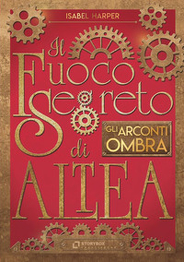 Gli Arconti Ombra. Il fuoco segreto di Altea - Librerie.coop Gli Arconti Ombra. Il fuoco segreto di Altea - Librerie.coop
