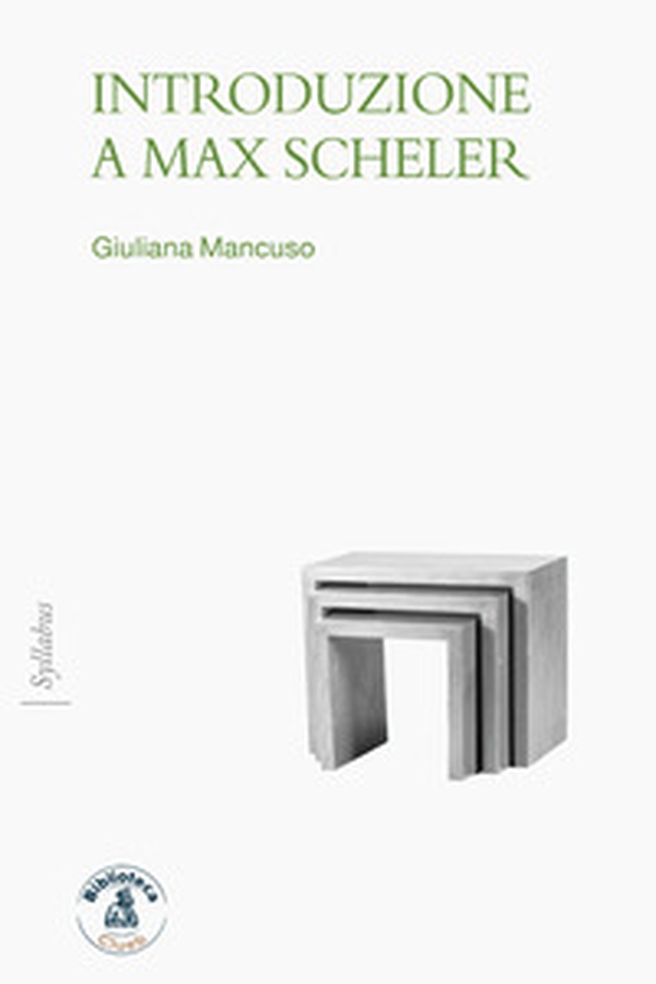 Introduzione a Max Scheler - Librerie.coop Introduzione a Max Scheler - Librerie.coop
