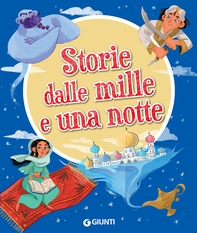 Storie dalle mille e una notte - Librerie.coop Storie dalle mille e una notte - Librerie.coop