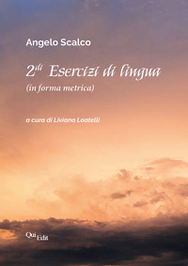 2di esercizi di lingua. (In forma metrica) - Librerie.coop