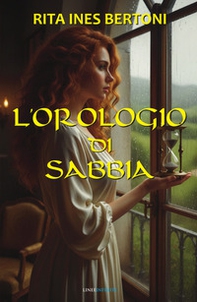 L'orologio di sabbia - Librerie.coop