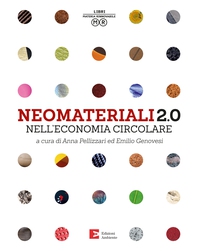 Neomateriali 2.0 nell'economia circolare - Librerie.coop Neomateriali 2.0 nell'economia circolare - Librerie.coop
