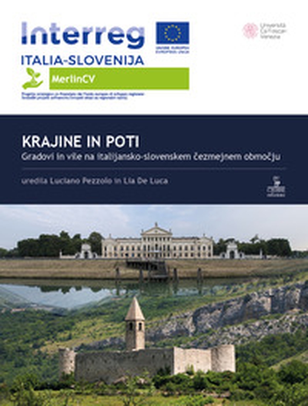 Krajine in poti. Gradovi in vile na italijansko-slovenskem cezmejnem obmocju - Librerie.coop Krajine in poti. Gradovi in vile na italijansko-slovenskem cezmejnem obmocju - Librerie.coop