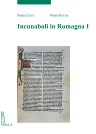 Incunaboli in Romagna - Vol. 1 - Librerie.coop