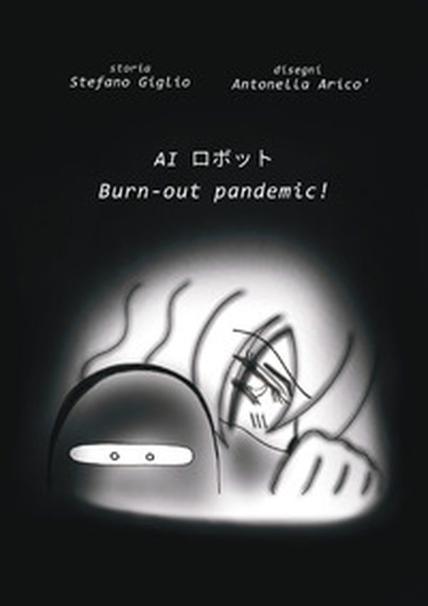 Al Burn-out pandemic! - Librerie.coop Al Burn-out pandemic! - Librerie.coop