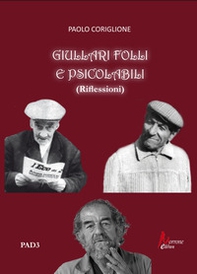 Giullari, folli e psicolabili - Librerie.coop