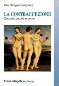 La contraccezione. Quando perché e come - Librerie.coop