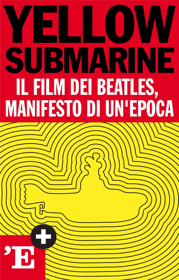 Yellow Submarine - Librerie.coop Yellow Submarine - Librerie.coop