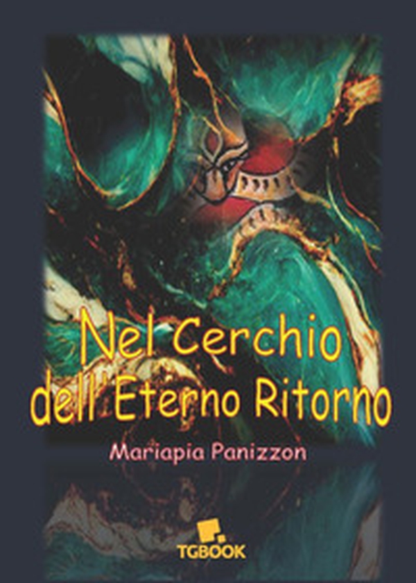 Nel cerchio dell'eterno ritorno - Librerie.coop Nel cerchio dell'eterno ritorno - Librerie.coop