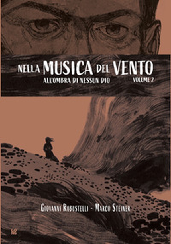 All'ombra di nessun Dio. Nella musica del vento - Vol. 2 - Librerie.coop All'ombra di nessun Dio. Nella musica del vento - Vol. 2 - Librerie.coop