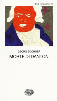 Morte di Danton - Librerie.coop Morte di Danton - Librerie.coop