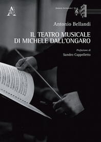 Il teatro musicale di Michele dall'Ongaro - Librerie.coop