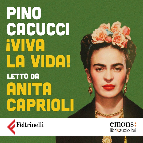 ¡Viva la vida! - Librerie.coop