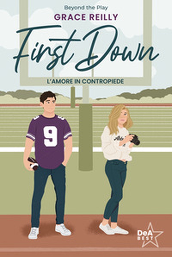 First down. L'amore in contropiede - Librerie.coop