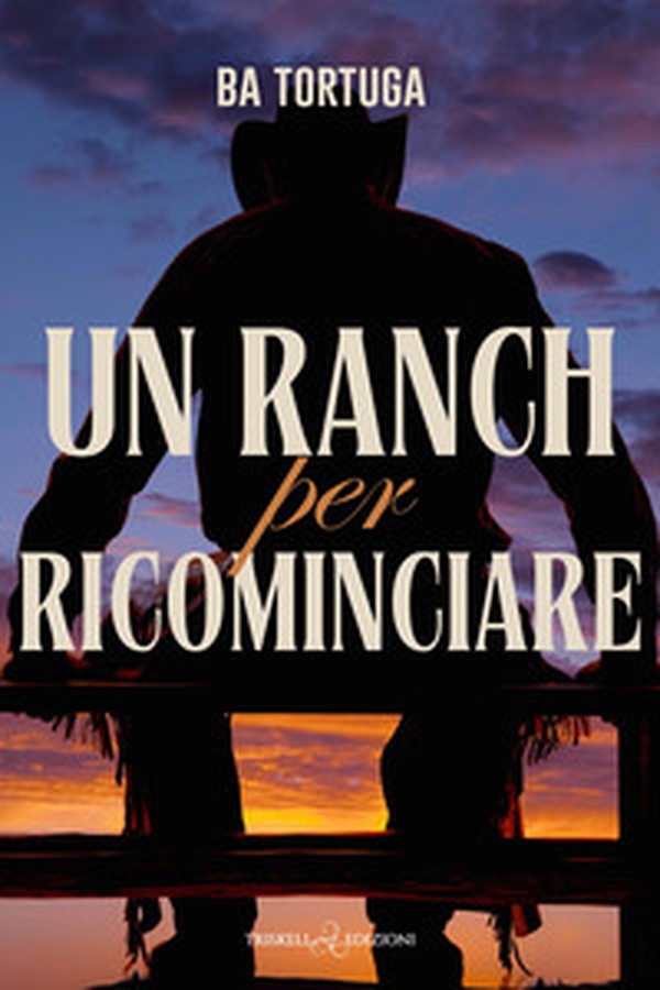 Un ranch per ricominciare - Librerie.coop Un ranch per ricominciare - Librerie.coop