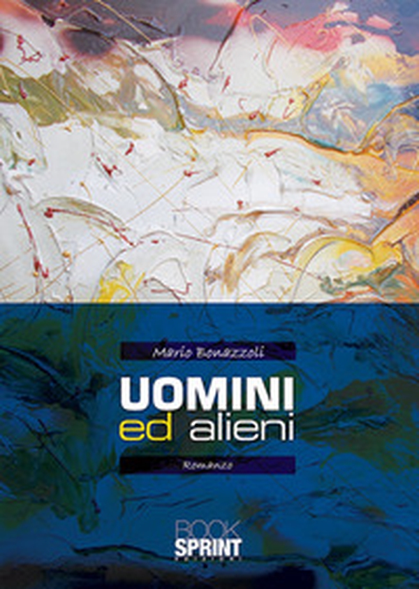 Uomini e alieni - Librerie.coop Uomini e alieni - Librerie.coop