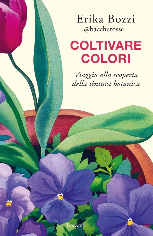 Coltivare colori - Librerie.coop