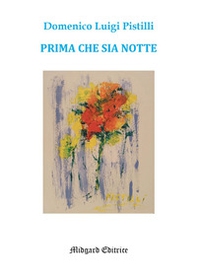 Prima che sia notte - Librerie.coop