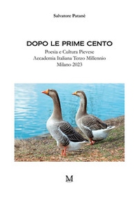 Dopo le prime cento. Poesia e cultura pievese 2023 - Librerie.coop