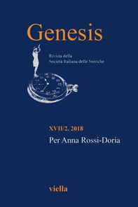 Genesis. Rivista della Società italiana delle storiche (2018) Vol. 17/2 - Librerie.coop Genesis. Rivista della Società italiana delle storiche (2018) Vol. 17/2 - Librerie.coop