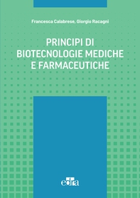 Principi di biotecnologie mediche e farmaceutiche - Librerie.coop Principi di biotecnologie mediche e farmaceutiche - Librerie.coop