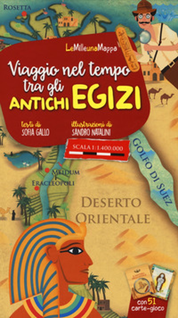 Viaggio nel tempo tra gli antichi Egizi - Librerie.coop Viaggio nel tempo tra gli antichi Egizi - Librerie.coop