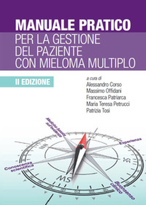 Manuale pratico per la gestione del paziente con mieloma multiplo - Librerie.coop