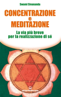 Concentrazione e Meditazione - Librerie.coop