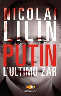 Putin. L'ultimo zar - Librerie.coop