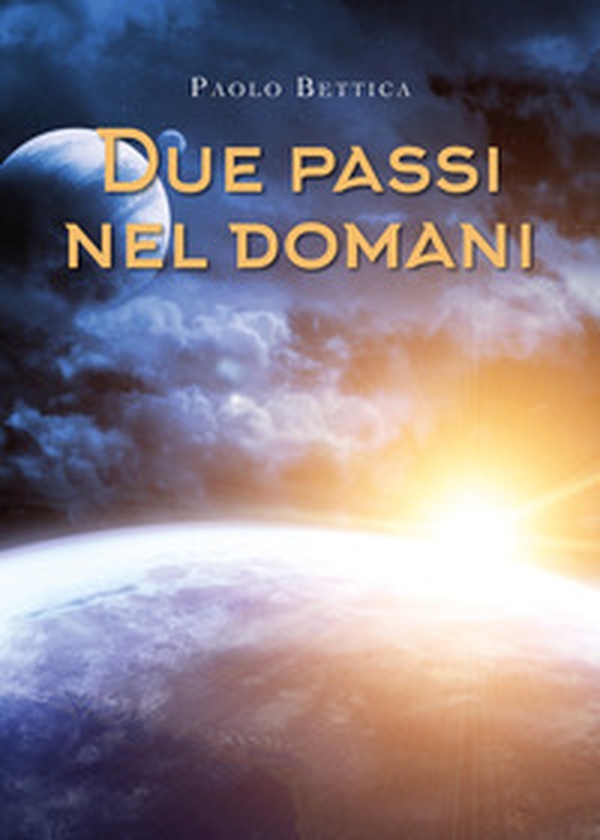 Due passi nel domani - Librerie.coop Due passi nel domani - Librerie.coop
