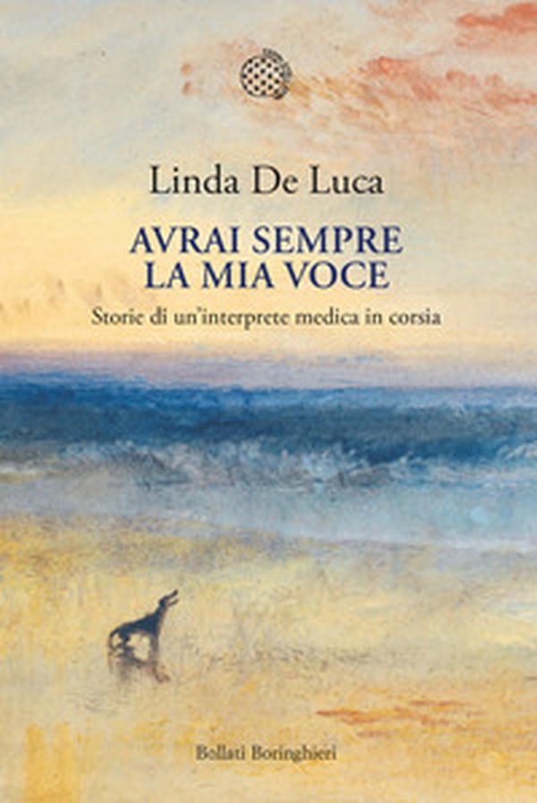 Avrai sempre la mia voce. Storie di un'interprete medica in corsia - Librerie.coop Avrai sempre la mia voce. Storie di un'interprete medica in corsia - Librerie.coop